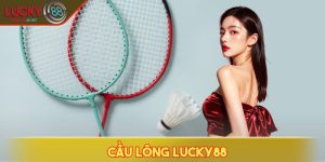 Cầu lông LUCKY88